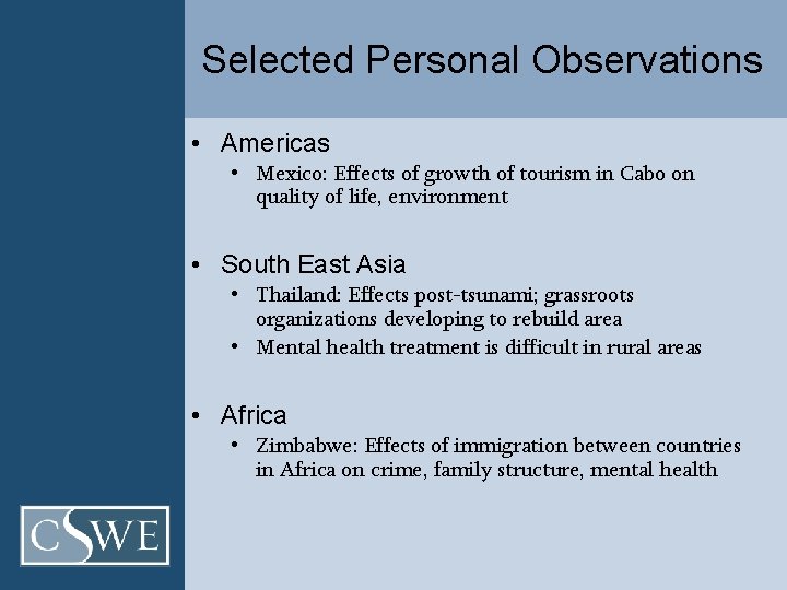 Selected Personal Observations • Americas • Mexico: Effects of growth of tourism in Cabo