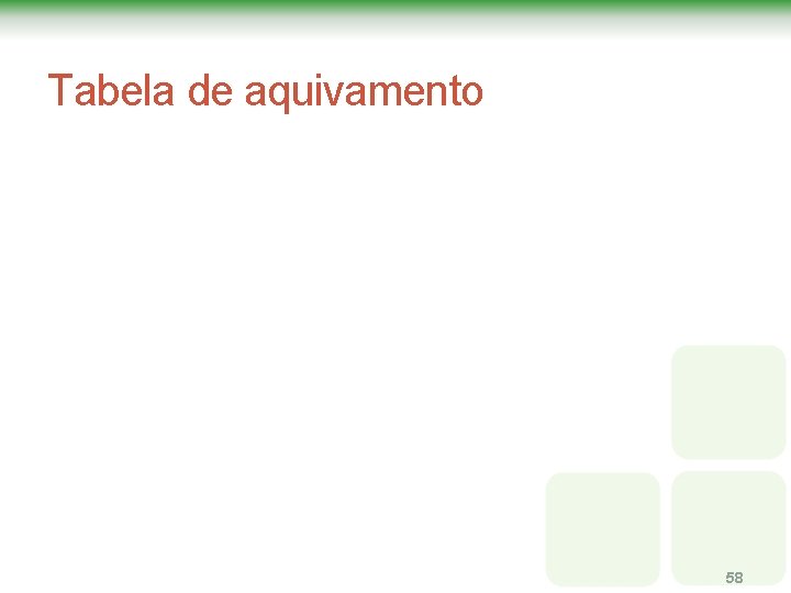 Tabela de aquivamento 58 Tabela de aquivamento 58
