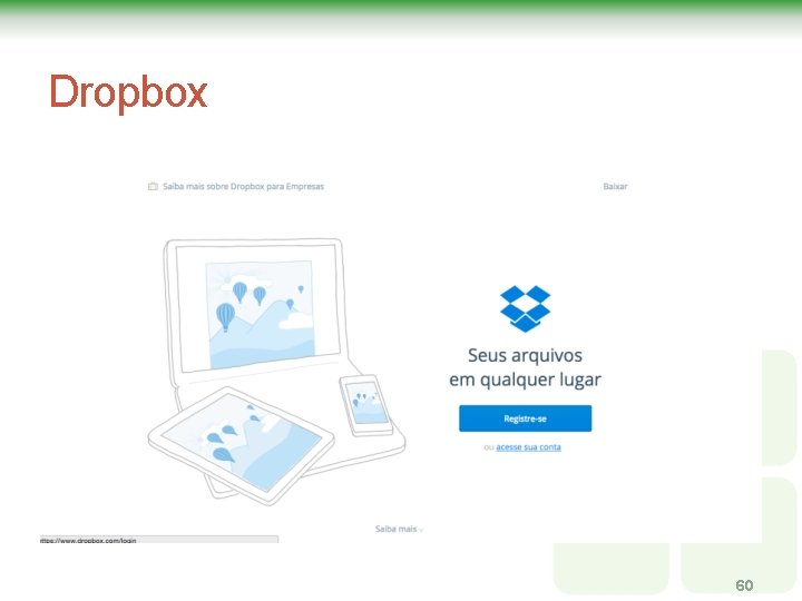Dropbox 60 Dropbox 60