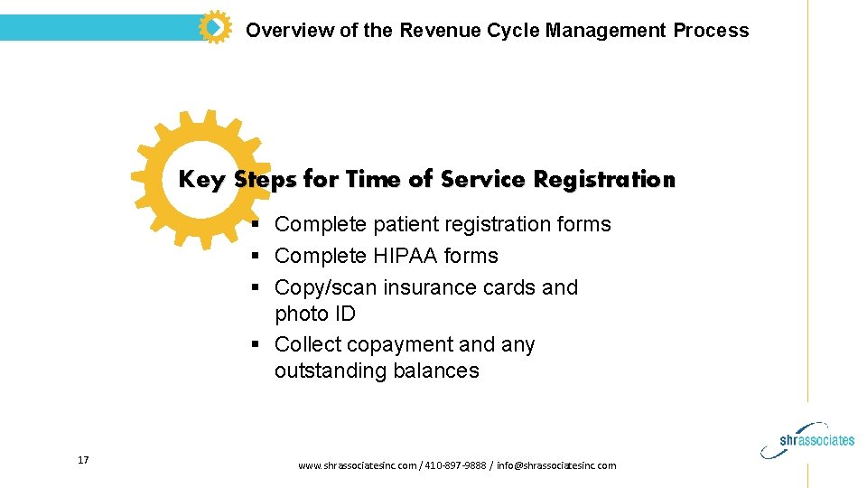 Overview of the Revenue Cycle Management Process Key Steps for Time of Service Registration