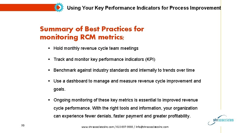 Using Your Key Performance Indicators for Process Improvement Summary of Best Practices for monitoring