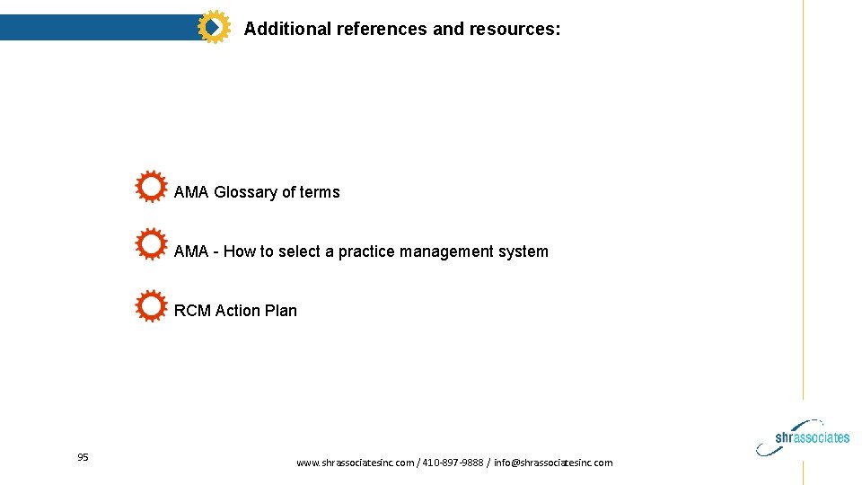 Additional references and resources: AMA Glossary of terms AMA - How to select a