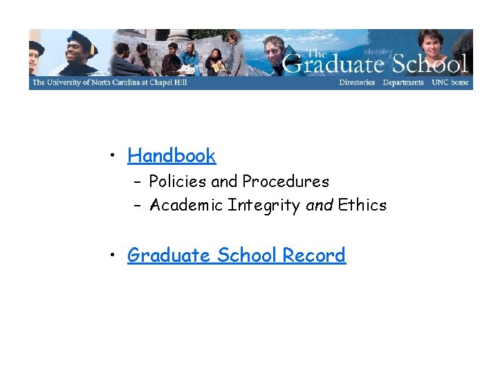 • Handbook – Policies and Procedures – Academic Integrity and Ethics • Graduate • Handbook – Policies and Procedures – Academic Integrity and Ethics • Graduate