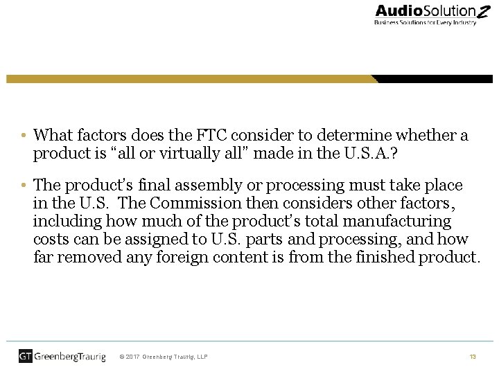  • What factors does the FTC consider to determine whether a product is