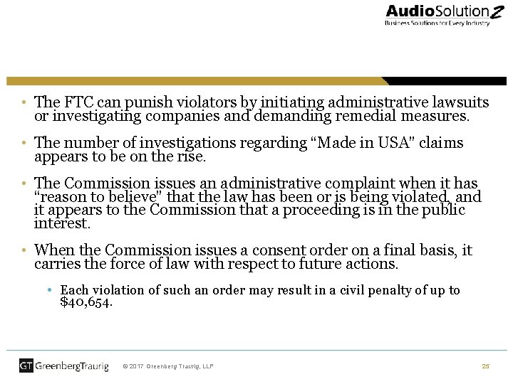  • The FTC can punish violators by initiating administrative lawsuits or investigating companies