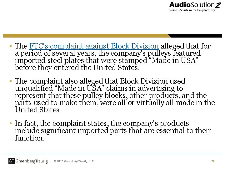  • The FTC’s complaint against Block Division alleged that for a period of