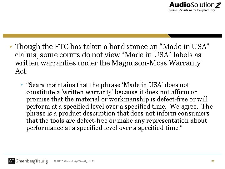  • Though the FTC has taken a hard stance on “Made in USA”