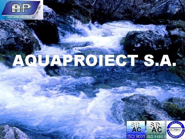 AQUAPROIECT S. A. 