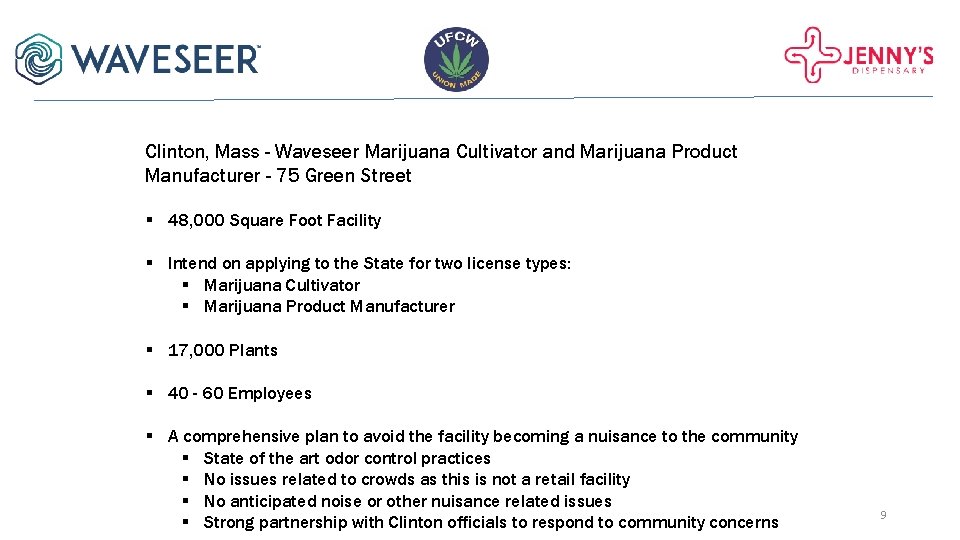 Clinton, Mass - Waveseer Marijuana Cultivator and Marijuana Product Manufacturer - 75 Green Street Clinton, Mass - Waveseer Marijuana Cultivator and Marijuana Product Manufacturer - 75 Green Street