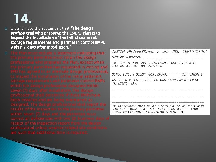 � � 14. Clearly note the statement that “The design professional who prepared the