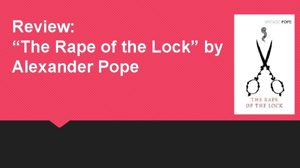 Review: “The Rape of the Lock” by Alexander Pope 