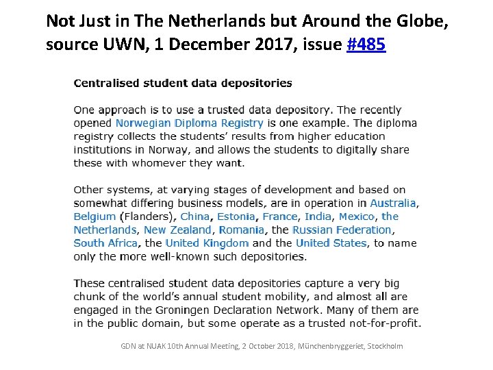 Not Just in The Netherlands but Around the Globe, source UWN, 1 December 2017,