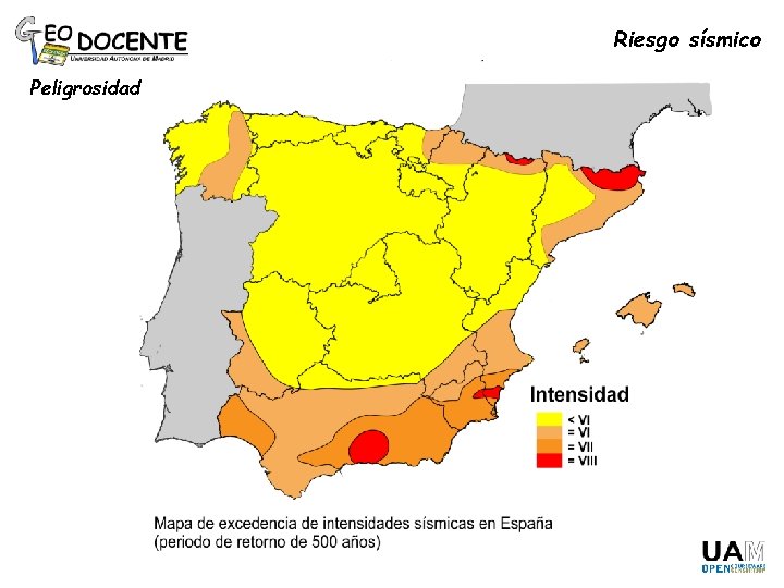 Riesgo sísmico Peligrosidad 