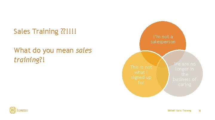 Sales Training ? ? !!!! I’m not a salesperson What do you mean sales