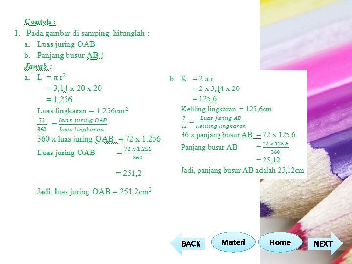 BACK Materi Home NEXT BACK Materi Home NEXT