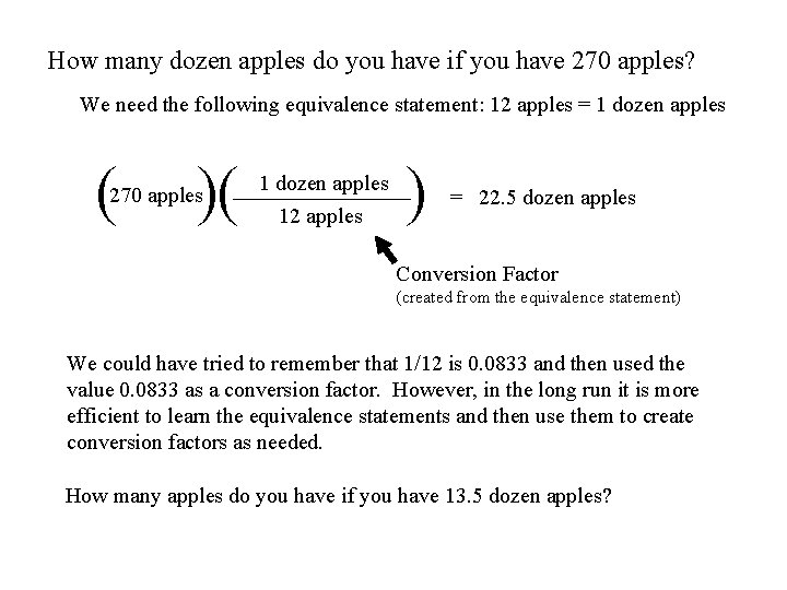 How many dozen apples do you have if you have 270 apples? We need