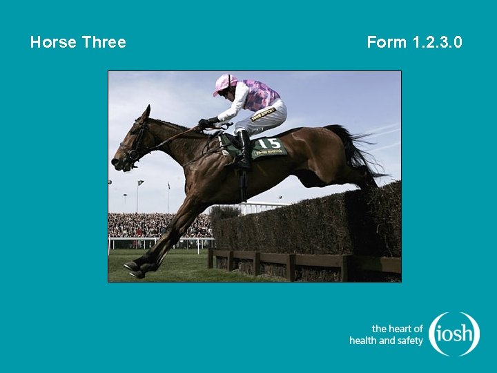 Horse Three Form 1. 2. 3. 0 