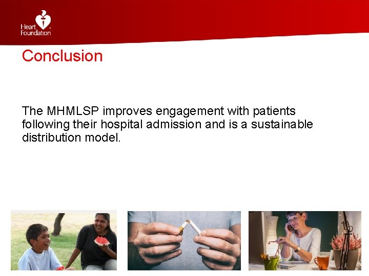 Conclusion The MHMLSP improves engagement with patients following their hospital admission and is a