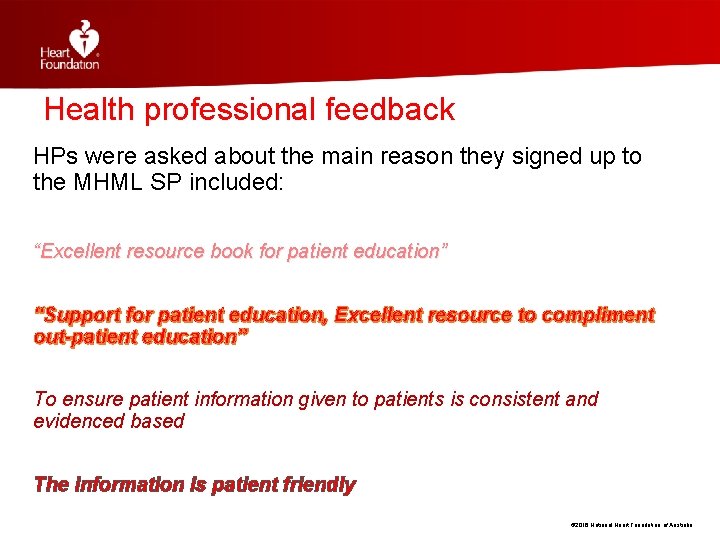 Health professional feedback HPs were asked about the main reason they signed up to