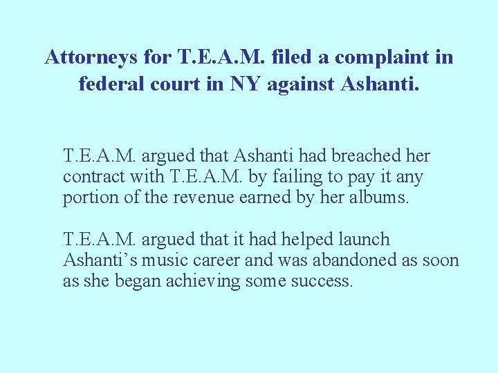 Attorneys for T. E. A. M. filed a complaint in federal court in NY