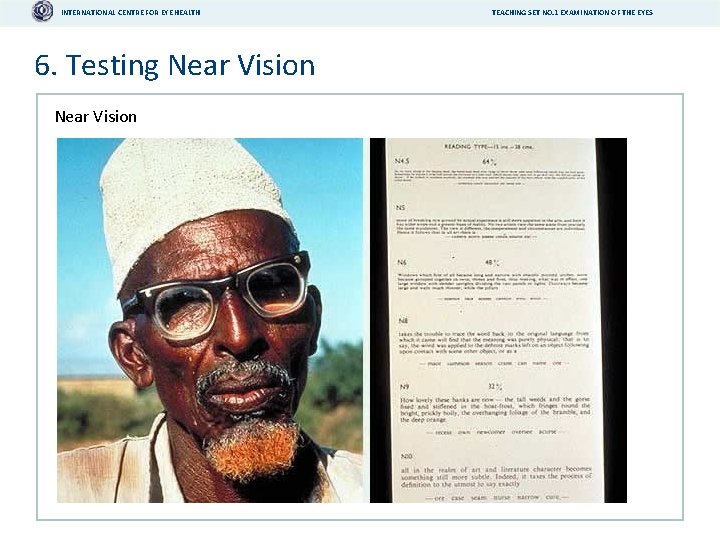 Ocular Examination and Pharmacology INTERNATIONAL CENTRE FOR EYE