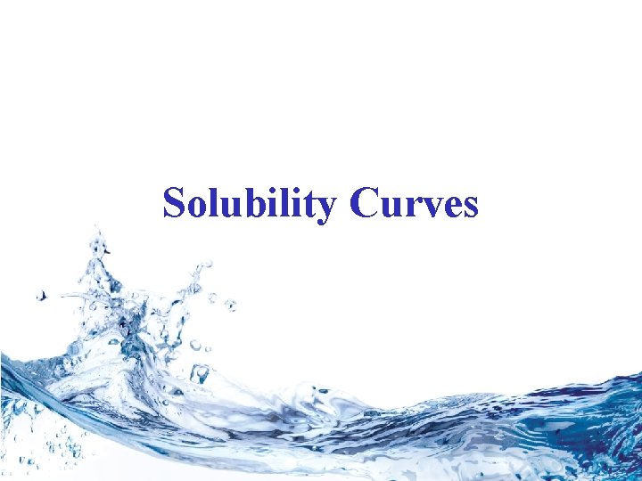 Solubility Curves 