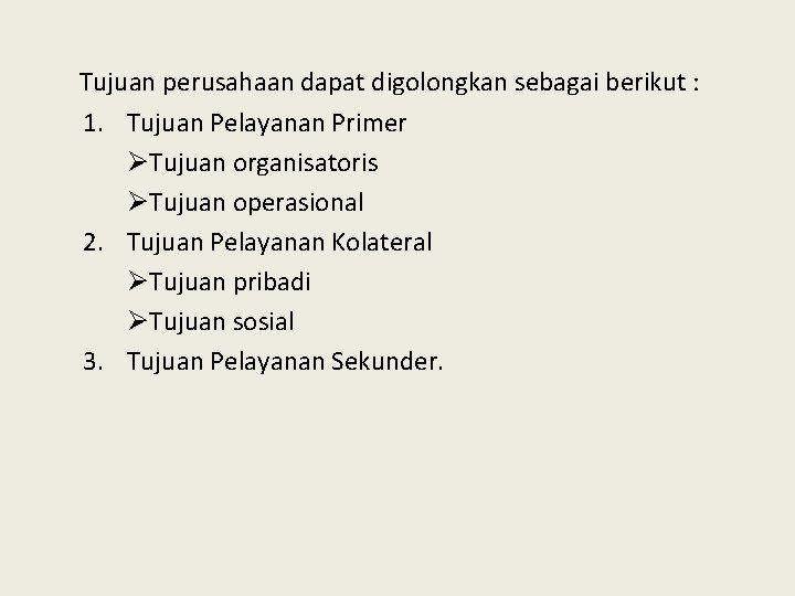 Pokok Bahasan 6 Manajemen Umum 6 1 Tujuan Pokok Bahasan 6 Manajemen Umum 6 1 Tujuan