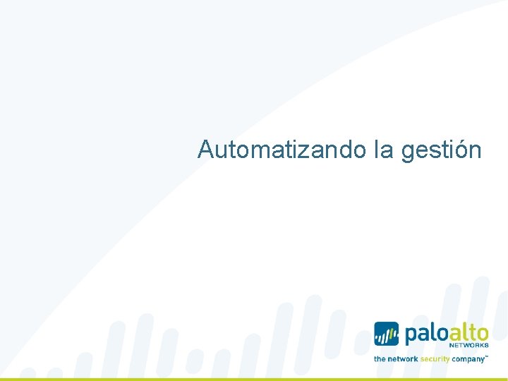 Automatizando la gestión 