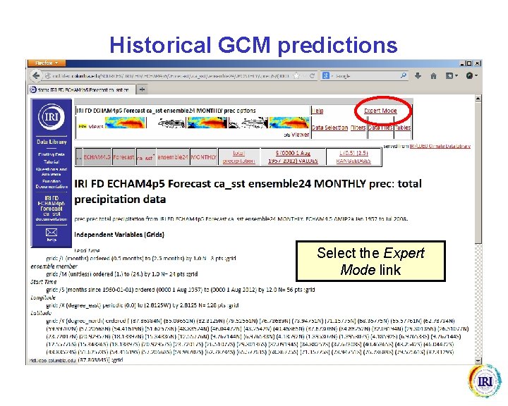 Historical GCM predictions Select the Expert Mode link 