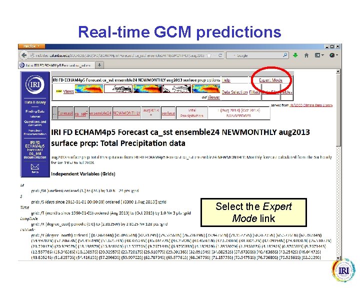 Real-time GCM predictions Select the Expert Mode link 