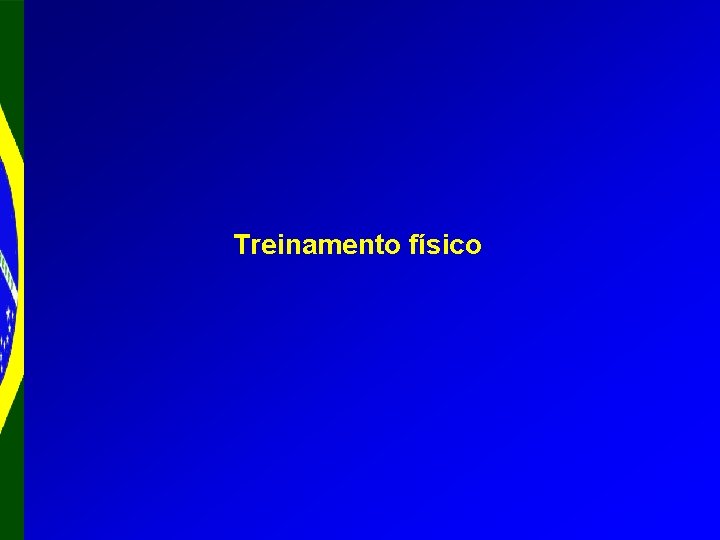 Treinamento físico 