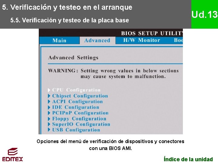 5. Verificación y testeo en el arranque Ud. 13 5. 5. Verificación y testeo