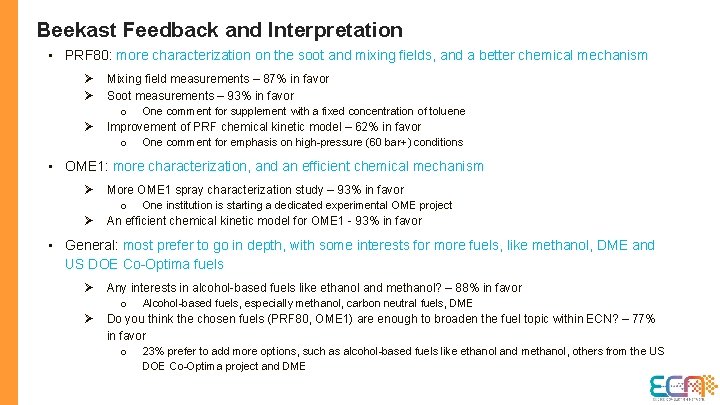 Beekast Feedback and Interpretation • PRF 80: more characterization on the soot and mixing