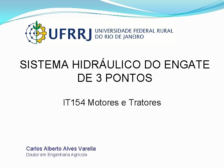 SISTEMA HIDRÁULICO DO ENGATE DE 3 PONTOS IT 154 Motores e Tratores Carlos Alberto