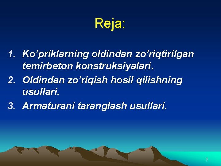 Reja: 1. Ko’priklarning oldindan zo’riqtirilgan temirbeton konstruksiyalari. 2. Oldindan zo’riqish hosil qilishning usullari. 3.