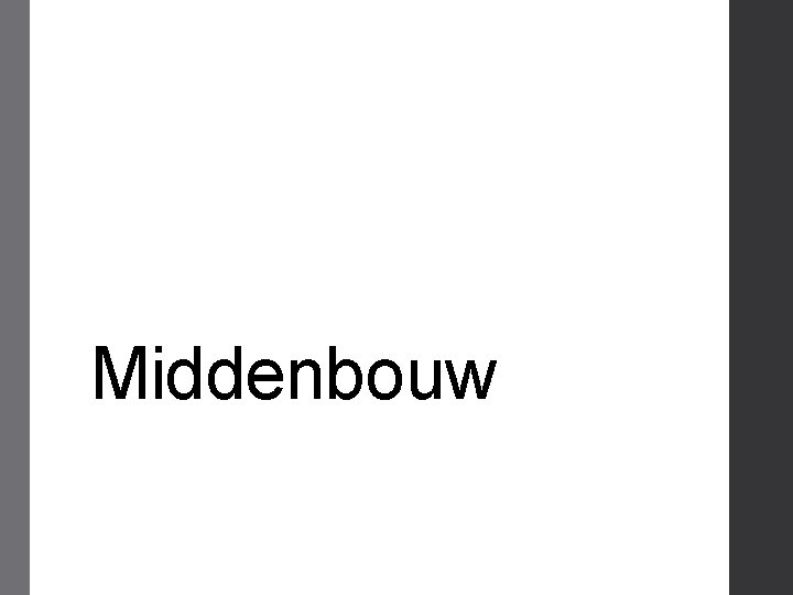 Middenbouw 