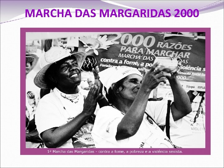 MARCHA DAS MARGARIDAS 2000 