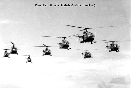 Patrouille d'Alouette II (photo Christian Janniaud). 