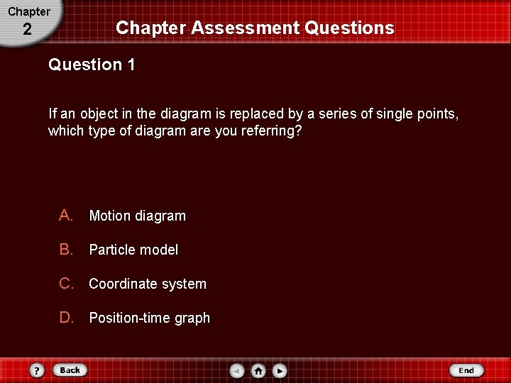 Chapter 2 Chapter Assessment Questions Question 1 If an object in the diagram is Chapter 2 Chapter Assessment Questions Question 1 If an object in the diagram is