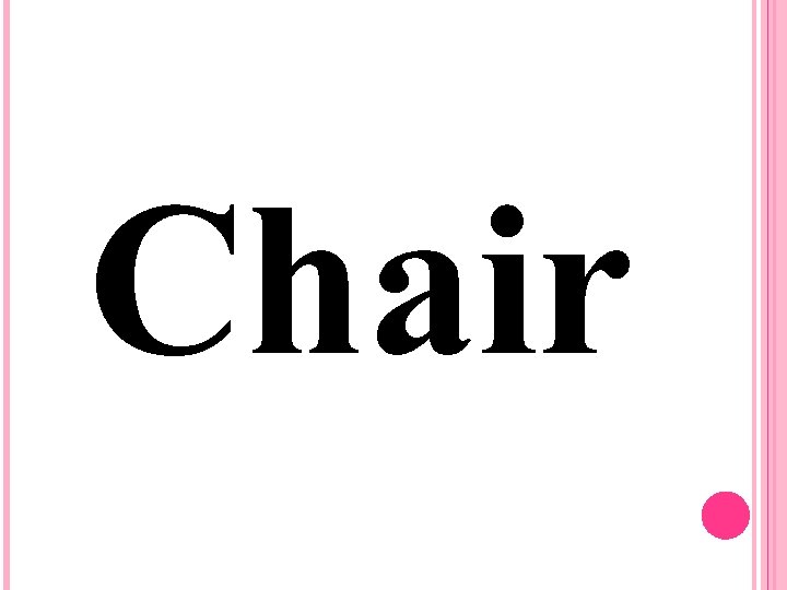 Chair 