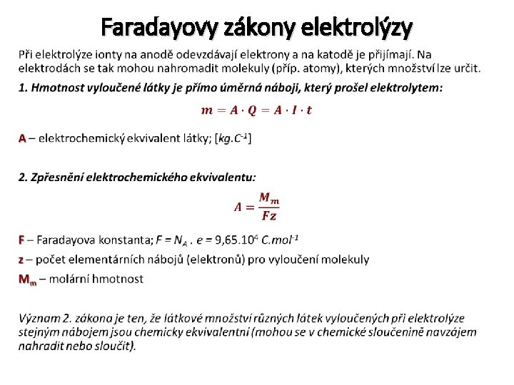 Faradayovy zákony elektrolýzy • 