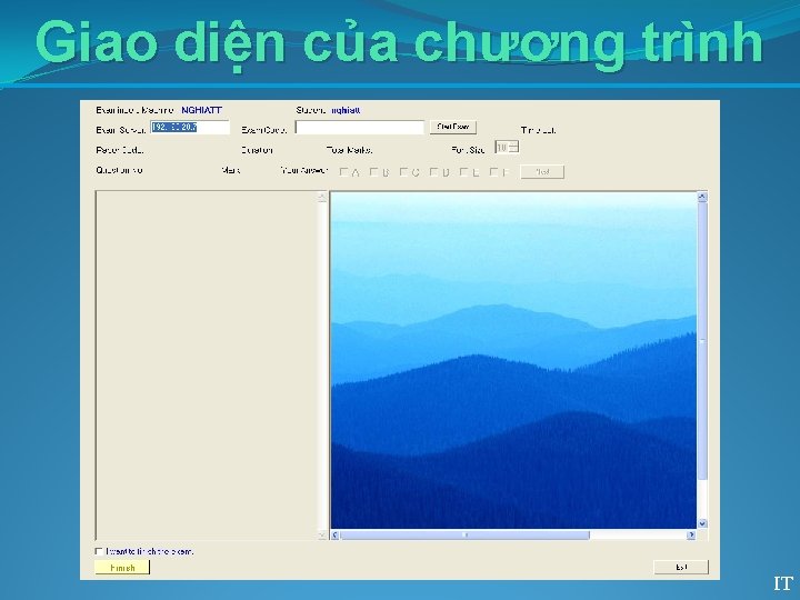 Giao diện của chương trình IT 