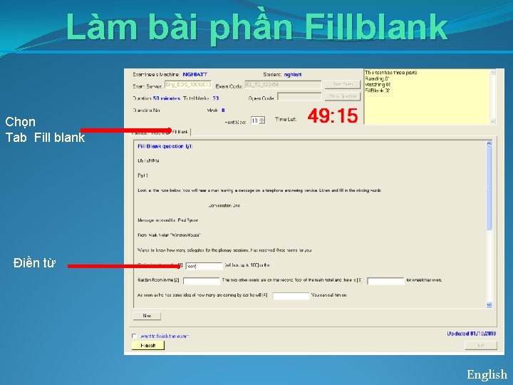 Làm bài phần Fillblank Chọn Tab Fill blank Điền từ Nhập số và nhập