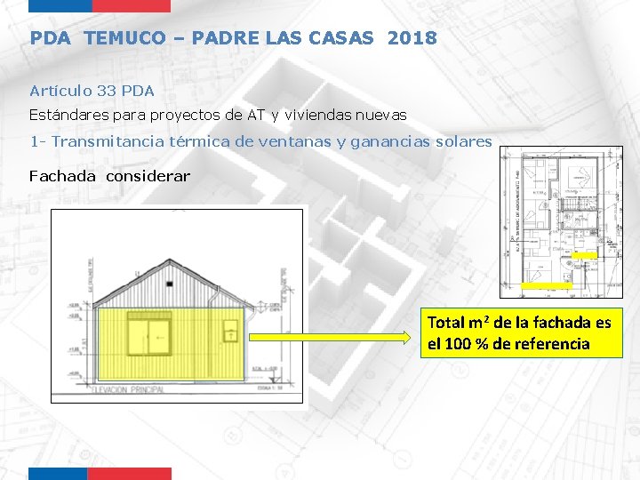 PDA TEMUCO – PADRE LAS CASAS 2018 Artículo 33 PDA Estándares para proyectos de