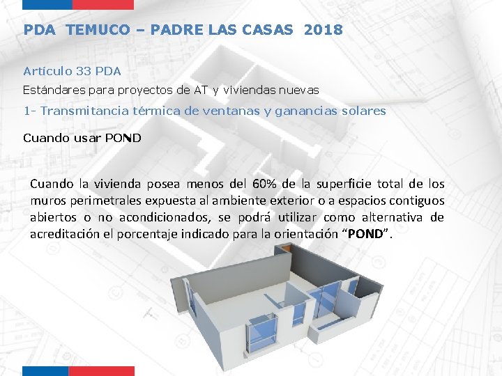 PDA TEMUCO – PADRE LAS CASAS 2018 Artículo 33 PDA Estándares para proyectos de