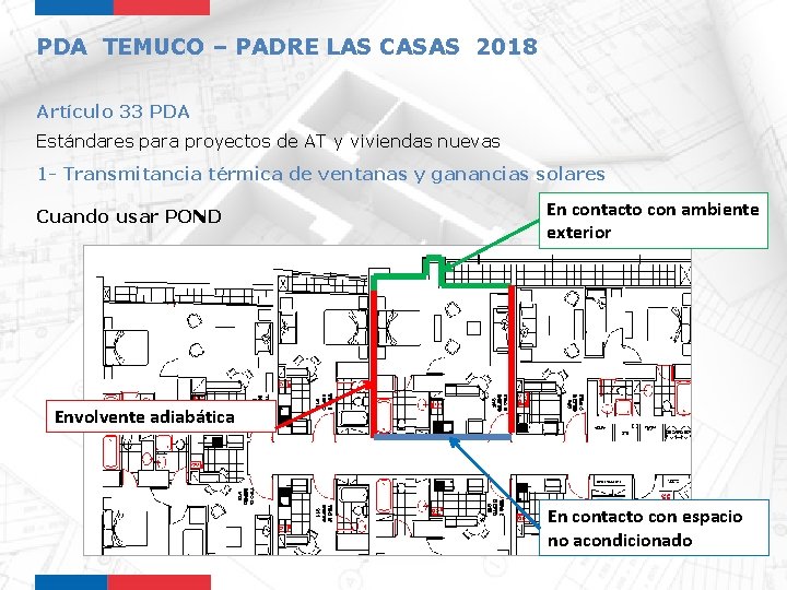 PDA TEMUCO – PADRE LAS CASAS 2018 Artículo 33 PDA Estándares para proyectos de