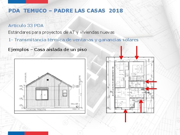 PDA TEMUCO – PADRE LAS CASAS 2018 Artículo 33 PDA Estándares para proyectos de