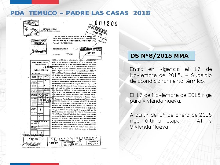 PDA TEMUCO – PADRE LAS CASAS 2018 DS N° 8/2015 MMA Entra en vigencia