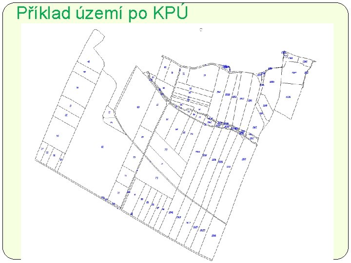 Příklad území po KPÚ 