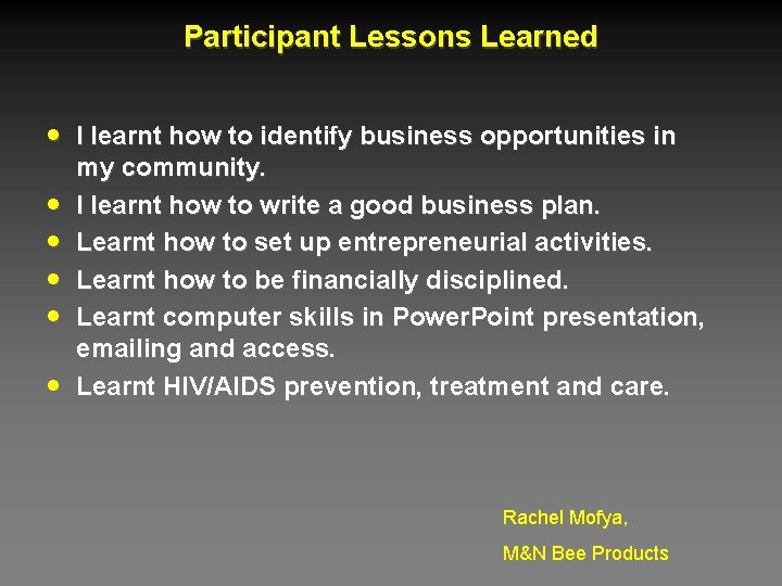 Participant Lessons Learned · I learnt how to identify business opportunities in · ·